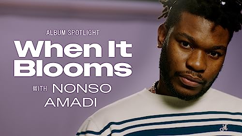 When It Blooms: Album Spotlight