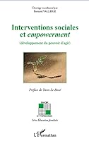 Interventions sociales et empowerment: (développement du pouvoir d'agir) (French Edition) 2296569080 Book Cover