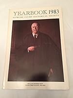 Yearbook 1983, Supreme Court Historical Society B0015B5EUY Book Cover