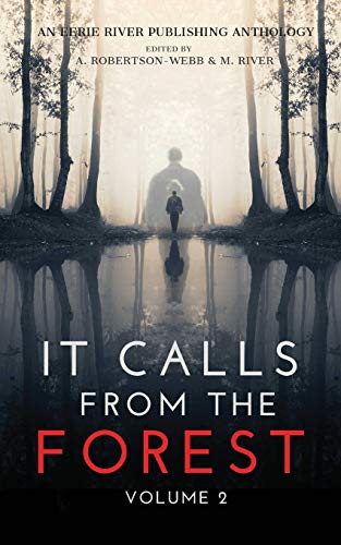 Cover of It Calls from the Forest: Volume Two