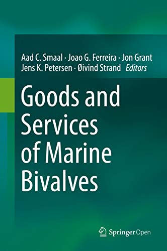 Goods and Services of Marine Bivalves (English Edition)