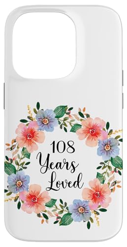 108 Years Loved 108th Birthday Floral 108 Years Loved Women �X�}�z�P�[�X iPhone 14 Pro �p