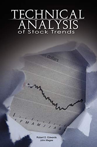 Technical Analysis of Stock Trends by Robert D Edwards and John M...