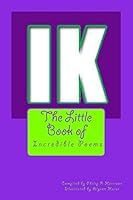 The Little Book of Incredible Poems 150525728X Book Cover