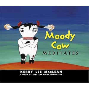 Moody Cow Meditates