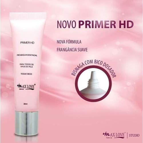 Primer Hd Max Love - Pré Maquiagem Facial C/Toque Seco