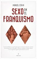 Sexo En El Franquismo 8410524996 Book Cover