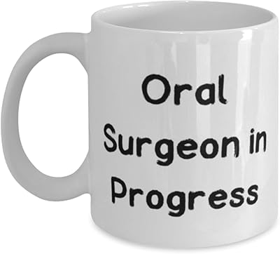Love Oral surgeon Gifts, Oral Surgeon in Progress, Birthday 11oz 15oz Mug For Oral surgeon from Boss, Toothbrush, Toothpaste, Dental floss, Mouthwash, Teeth whitening kit, Electric toothbrush