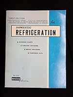 Repair Master for Domestic Refrigeration (Repair Master for Domestic (Household) Refrigeration) 1563020459 Book Cover