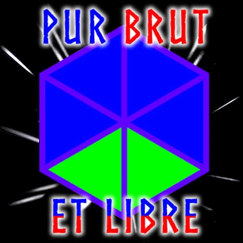 『Pur, brut et libre (Autrefois Ni dieu, ni diable)』のカバーアート