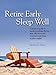 Retire Early Sleep Well: A Practical Guide to Modern Portfolio Theory, Asset Allocation and Retirement Planning in Plain English, Second Editio