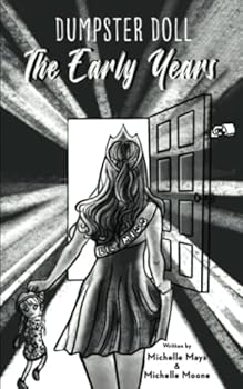 Paperback Dumpster Doll: The Early Years Book