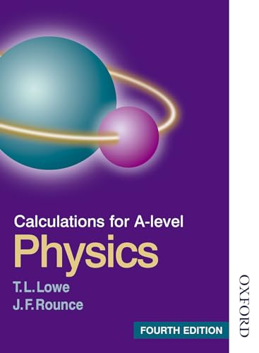 Image of CALCULATIONS FOR A LEVEL PHYSICS 4EDN
