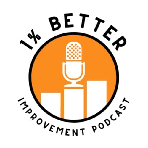 1% Better Improvement Podcast Podcast Por Trissential arte de portada