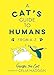 Produktbild A Cat's Guide to Humans: From A to Z