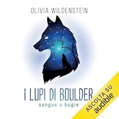 I lupi di Boulder. Sangue e Bugie copertina