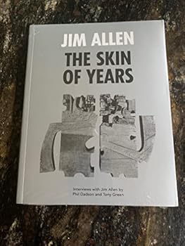 Paperback Jim Allen: Skin of Years Book