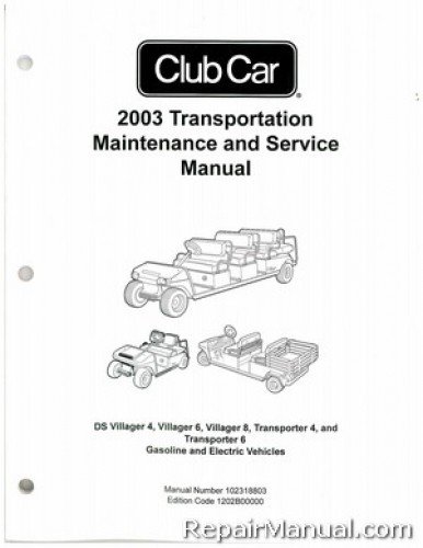 Cover of the 2003 Club Car Transportation DS Villager and Transporter Service Manual