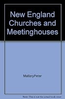 New England Churches and Meeting Houses B000VXHR1Q Book Cover