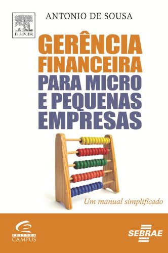 Gerência Financeira Para Micro E Pequenas Empresas