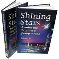 Shining Stars Among the Prophet's Companions Vol. 1 9960861953 Book Cover