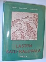 Lasten Satu-Kalevala B000IDE2E4 Book Cover