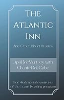 The Atlantic Inn: For students in lessons 1-10 of the Learn Reading program (Learn Reading Presents) 1708973672 Book Cover