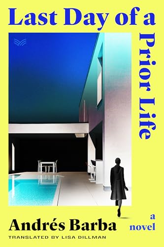 Last Day of a Prior Life: A Novel image 2