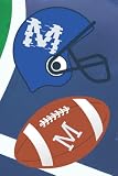  M: Monogram Initial Letter Name Football Journal An ideal gift for parents, grandparents, children, boys, girls, young people and teenagers, you could ... it as a notebook, magazine or genesis book