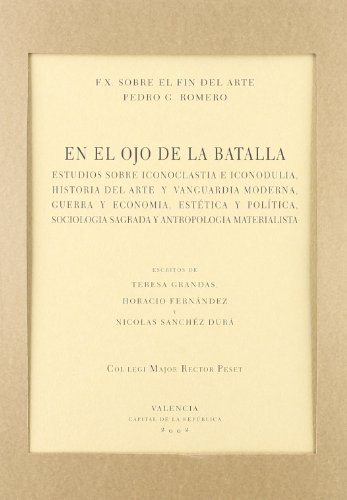 Portada de En el Ojo de la Batalla. Estudios sobre Iconoclastia e Iconodulia