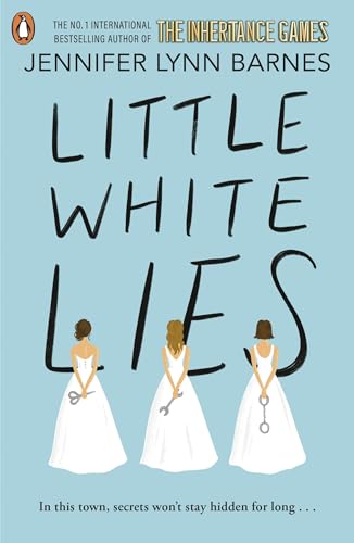 Little White Lies: From the bestselling author of The Inheritance Games (The Debutantes Book 1)