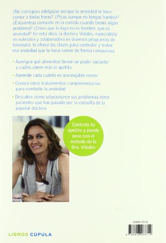 Lo mío no es hambre, es ansiedad: Cómo controlar tu apetito y perder peso para siempre (Salud y bienestar)