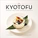 Kyotofu: Uniquely Delicious Japanese Desserts