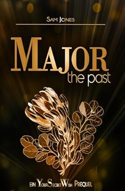 Major - the past: Ein Your secret Wish Prequel