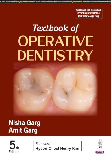 Image of Textbook of Operative Dentistry, 5 /E for BDS Students and Dental Practitioners | 35 Chapters, DCI Syllabus-Aligned with 18 Free Online Videos, Clinical Case Photos and Comparison Tables: 1