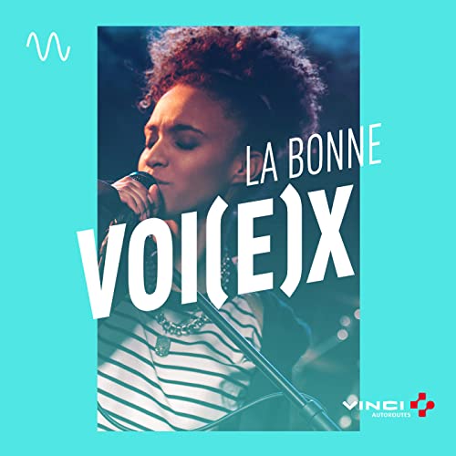 La bonne voi(x)e Podcast Por Radio VINCI Autoroutes 107.7 arte de portada