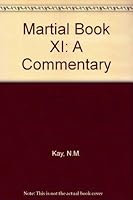 Martial Book XI: A Commentary 0195039793 Book Cover