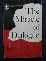 The Miracle of Dialogue (Seabury Paperbacks #SP9) B00KTVHE4A Book Cover
