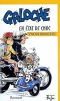 Galoche en état de choc 2895910049 Book Cover