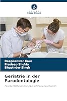 Geriatrie in der Parodontologie (German Edition) 6208064252 Book Cover