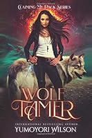 Wolf Tamer 1726723100 Book Cover