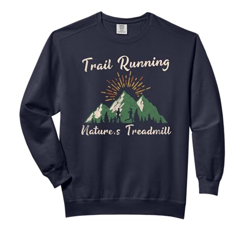 Vintage Trail Running Nature's Treadmill for Runners Comfort Colors Adult Sweatshirt