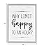 Stupell Industries Why Limit Happy to an Hour Subtle Birch Script Typography, Design by Lettered and Lined Gray Framed Wall Art, 24 x 30, Off- White