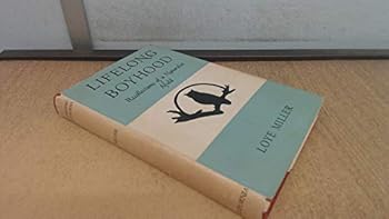 Hardcover Lifelong Boyhood: Recollections of a Naturalist Afield Book
