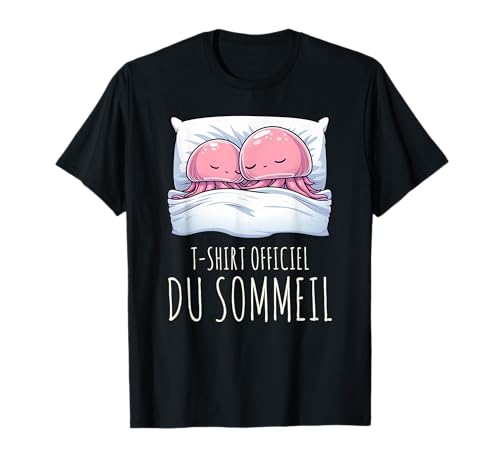 T-Shirt Officiel du Sommeil Méduse Nuit Relaxante Endormie T-Shirt