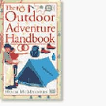 The Outdoor Adventure Handbook