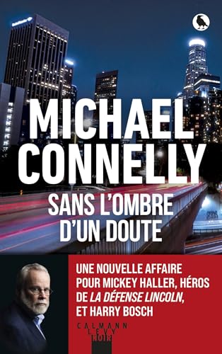 Sans l'ombre d'un doute (Mickey Haller t. 7) (French Edition)