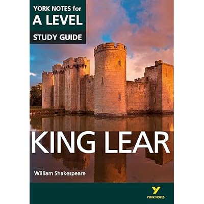 King Lear York Notes A-level English Literature - for 2026, 2027 exams: everything you need to catch up, study and prepare for 2021 assessments and 2022 exams