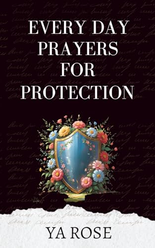 Every Day Prayers For Protection