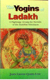 The Yogins of Ladakh : A Pilgrimage among the H... B001U4GP2M Book Cover